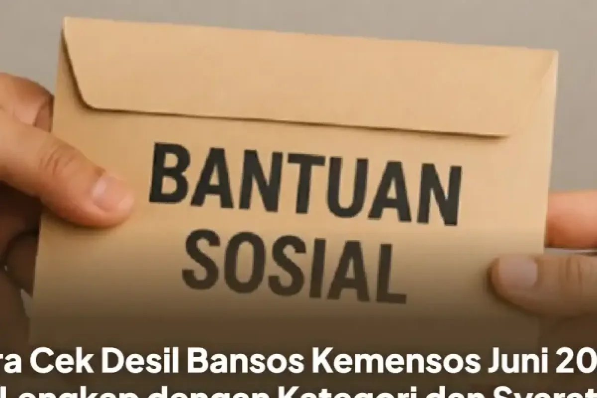 Cara Cek Desil Bansos Kemensos Juni 2026 Lewat HP dan Website