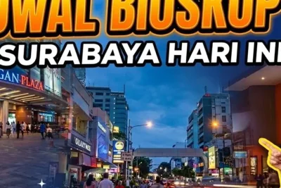 Jadwal Bioskop Surabaya Hari Ini: Ragam Film Tayang Akhir Pekan