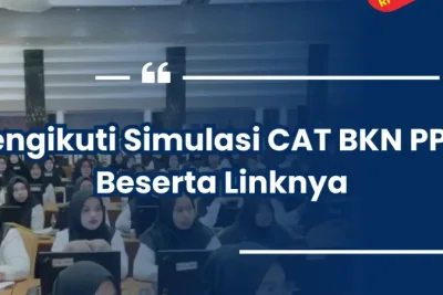 BKN Resmi Buka Simulasi CAT Gratis untuk Persiapan CPNS 2026