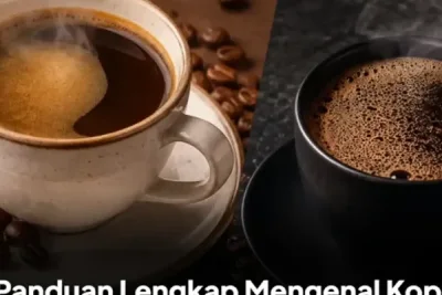 Kenali Perbedaan Kopi Arabika dan Robusta Beserta Tips Memilihnya