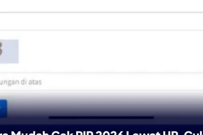 Cara Cek Penerima PIP 2026 Melalui Laman Resmi SIPINTAR