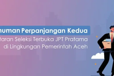 Pemerintah Aceh Perpanjang Pendaftaran Seleksi Terbuka JPT Pratama