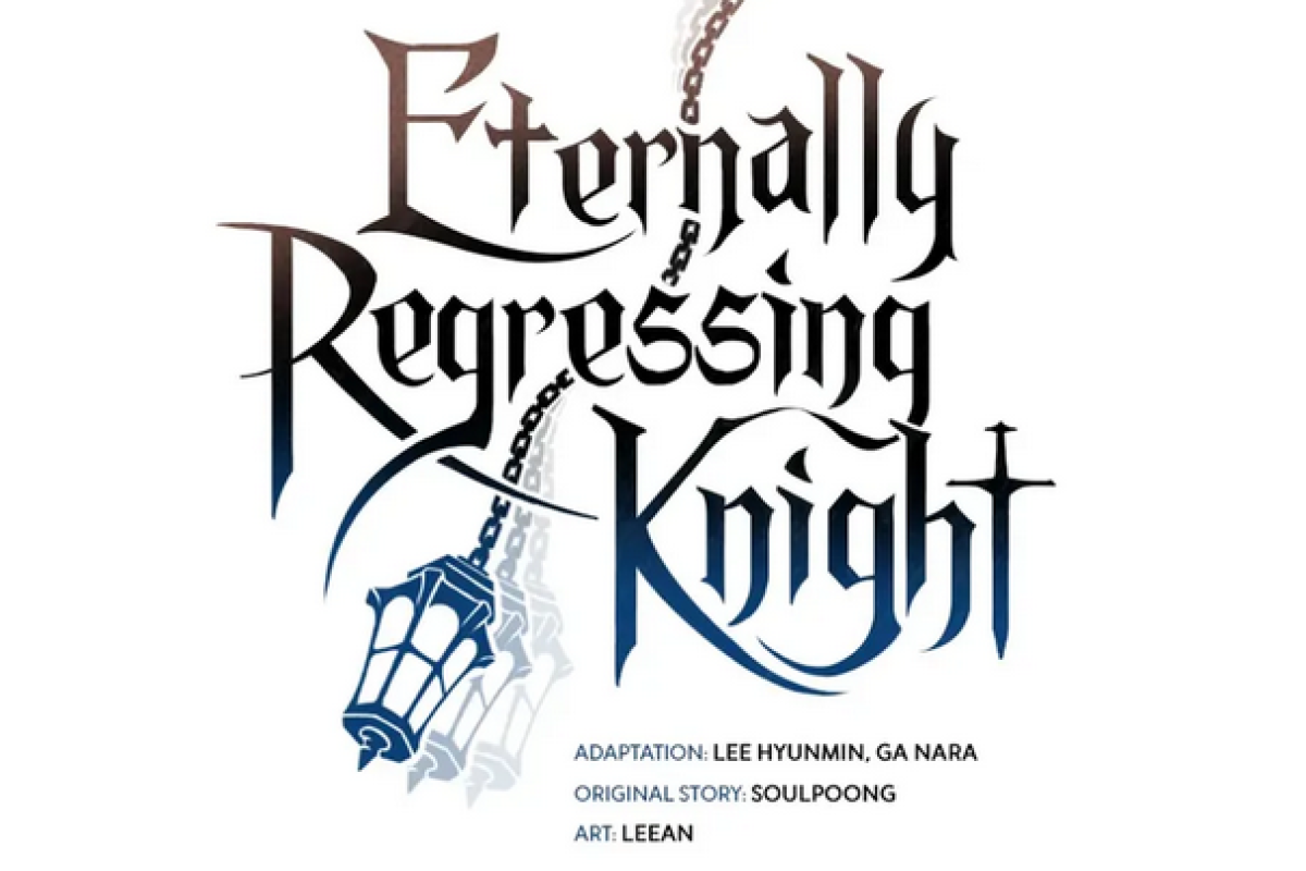 SPOILER! Eternally Regressing Knight Chap 89 90 English, Read More & Synopsis